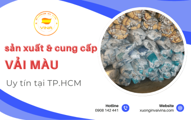 Xưởng in vải Vina – Cơ sở sản xuất, cung cấp vải màu uy tín tại HCM